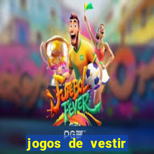 jogos de vestir noivas e maquiar